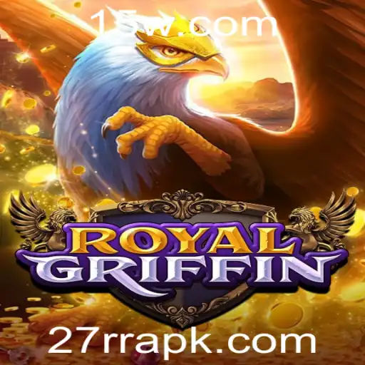 RoyalGriffin: Mergulhe no Empolgante Mundo com a Chave 27rr